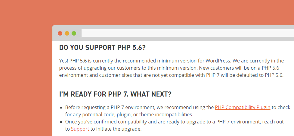 WPEngine PHP FAQ page Retrieved 26 Apr, 2017