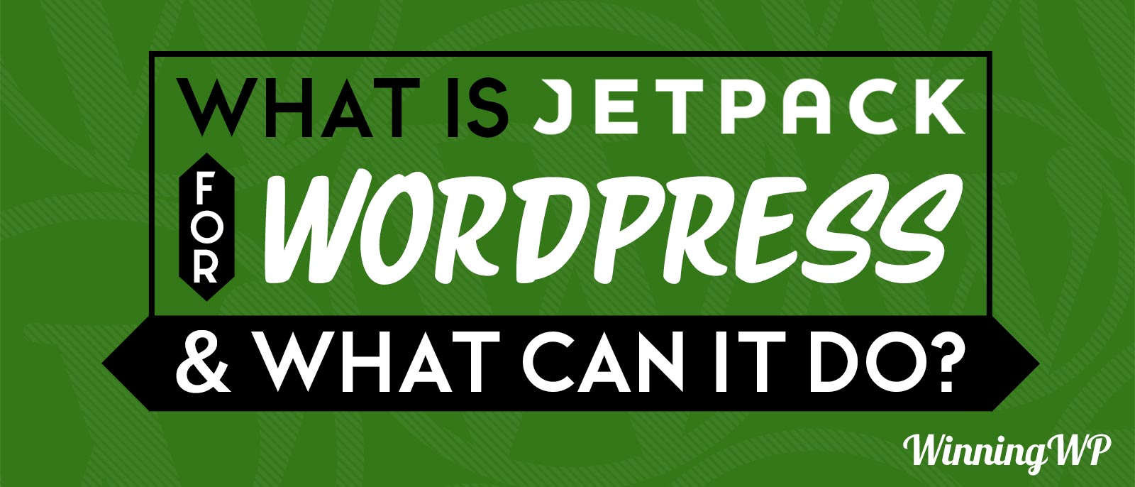 What is Jetpack for WordPress