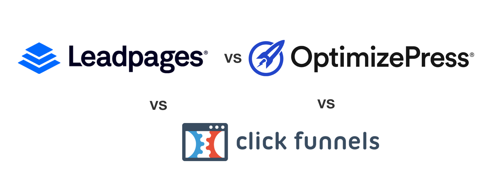 Leadpages, OptimizePress or ClickFunnels