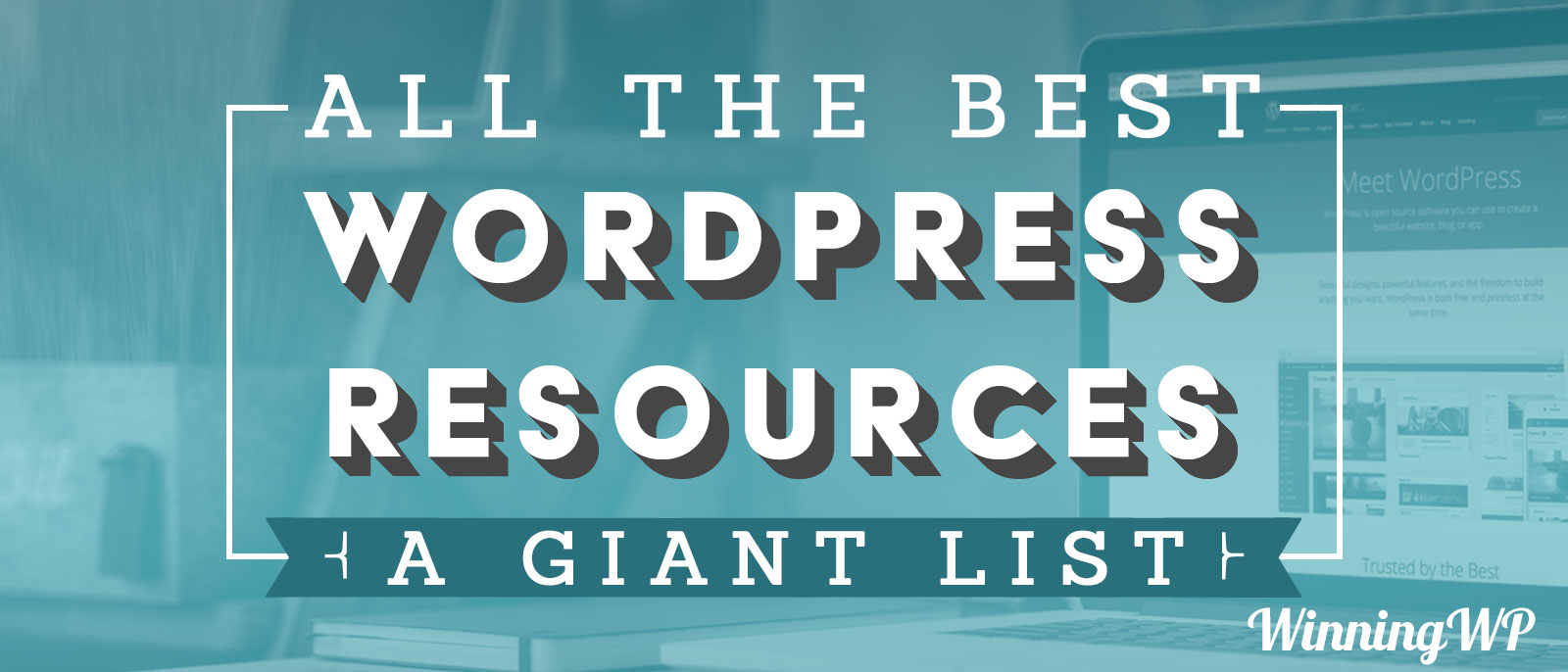 The Best WordPress Resources
