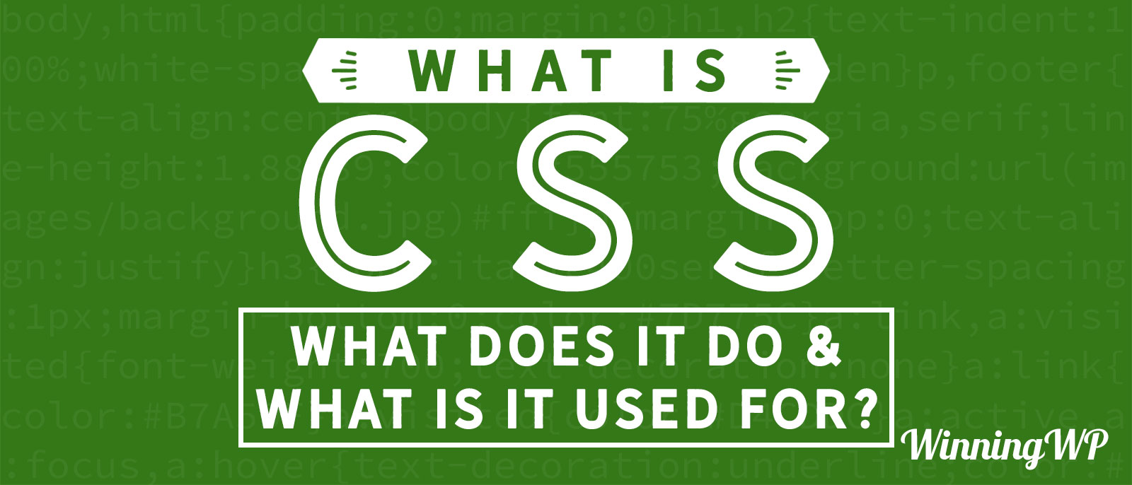 what-is-css-what-does-it-do-and-what-is-it-used-for-video-tutorial