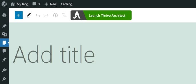 Thrive Architect Launch Button
